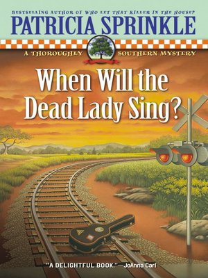 When Will the Dead Lady Sing? - ebook